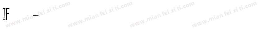 IF 金萱鲜摘字体转换
